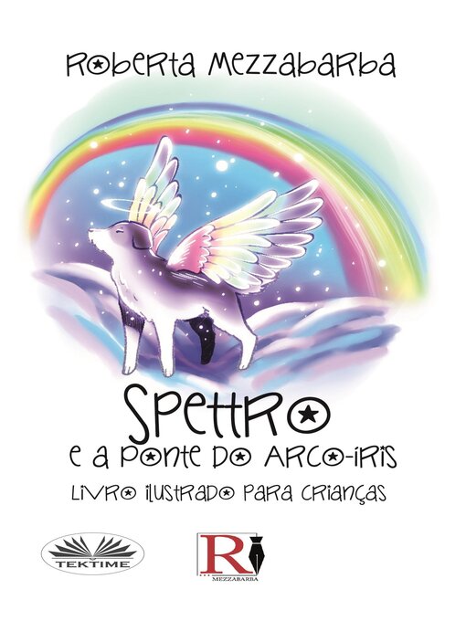 Title details for Spettro E A Ponte Do Arco-Íris by Roberta Mezzabarba - Available